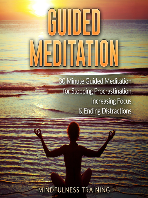 Title details for Guided Meditation by Mindfulness Training - Wait list